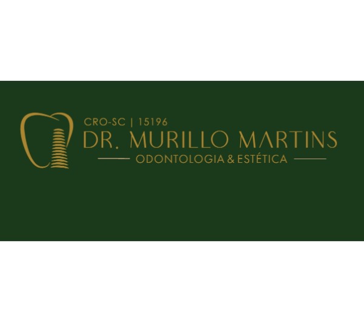 Murillo Ferreira da Rosa Martins(DR. MURILLO MARTINS ODONTOLOGIA)